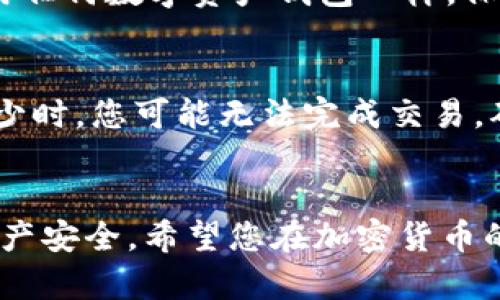 要在tpWallet中添加MATIC（Polygon的原生代币），您可以按照以下步骤进行操作。下面是详细的步骤指南：

### 第一步：下载并安装tpWallet
如果您还没有安装tpWallet，可以在手机的应用商店或官方网站下载并安装。tpWallet支持多种平台，并兼容多个区块链网络。

### 第二步：打开tpWallet
安装完成后，打开tpWallet应用。如果您是第一次使用，需要创建一个新钱包或导入现有钱包。请确保妥善保管好您的助记词和私钥，以免丢失。

### 第三步：访问资产管理
在tpWallet的主界面上，找到并进入